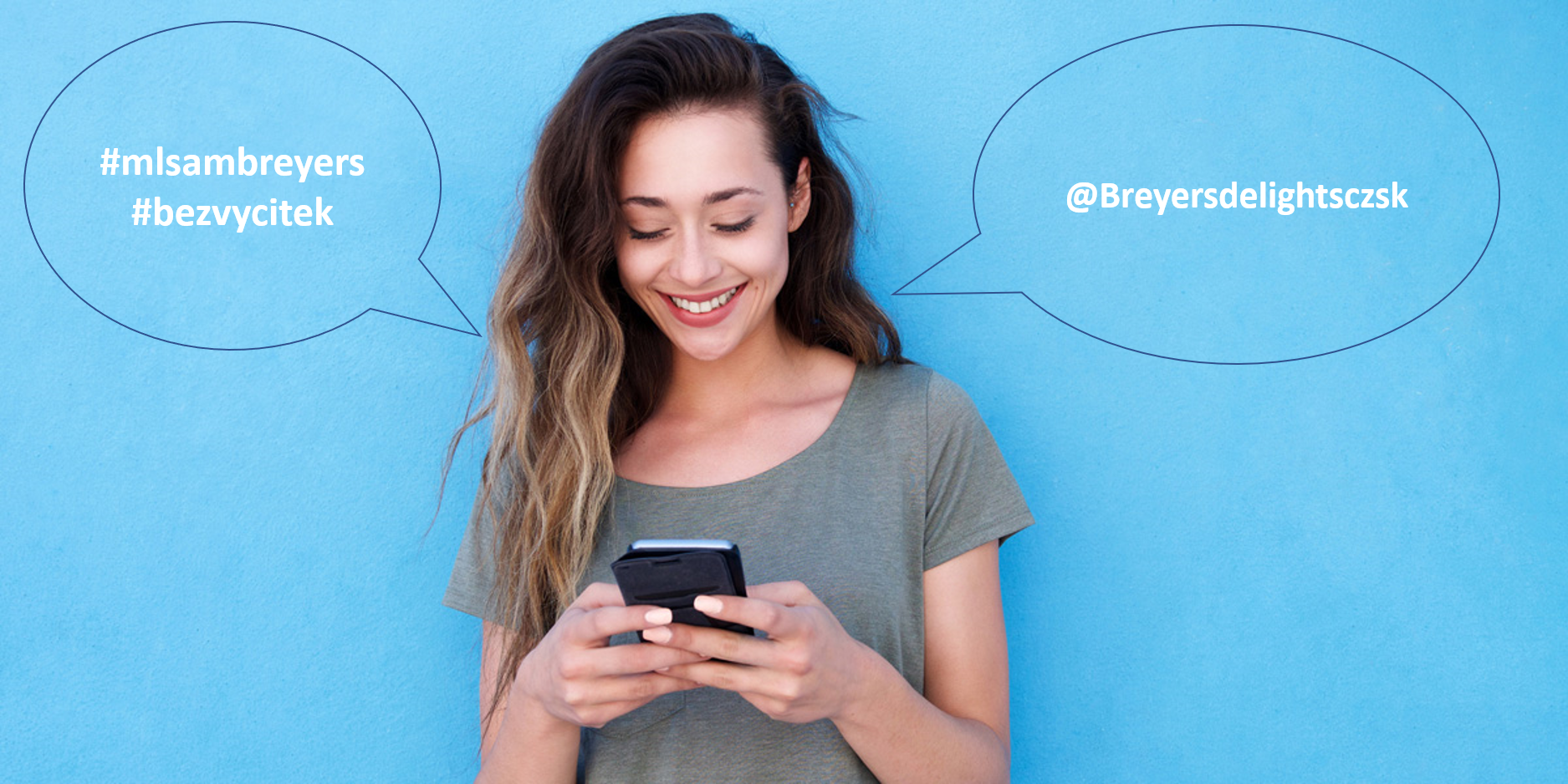 Sdílej fotky z testování. Použij #mlsambreyers #bezvycitek a označ @breyersdelightsczsk na Instagramu.