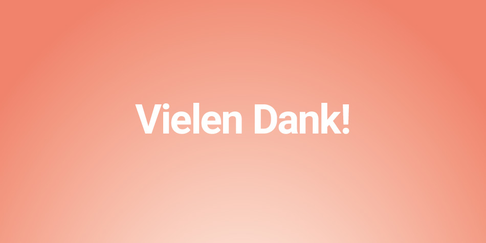 ... "Vielen Dank für dieses tolle trnd-Projekt!"