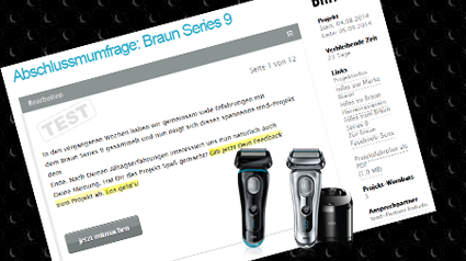 In der Abschlussumfrage geben wir unseren finalen Eindruck vom Series 9 an Braun weiter.