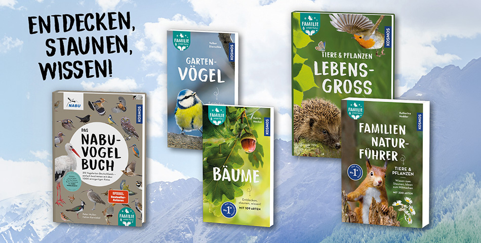 Willkommen im KOSMOS-Projekt „Familie erlebt Natur“!  