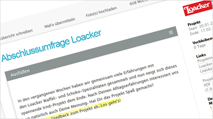 Ab sofort halten wir unsere abschließende Meinung zu den Loacker Spezialitäten in der Abschlussumfrage fest.