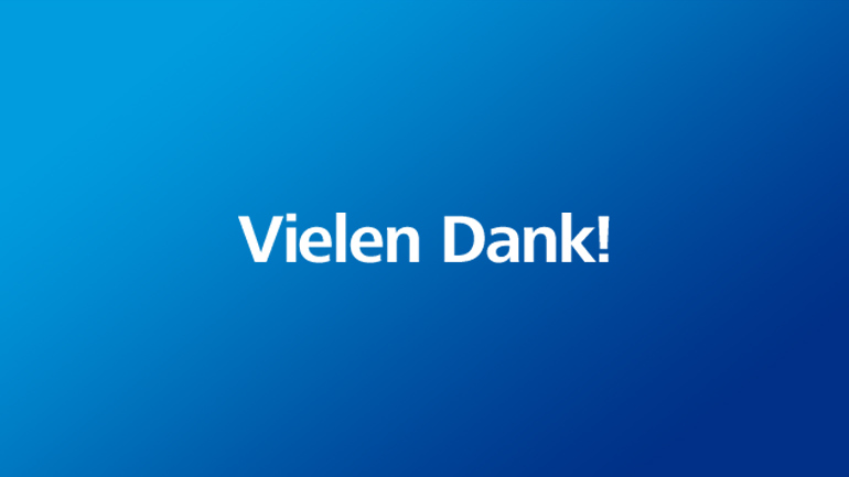 ... und wir sagen: Vielen Dank für Euer Engagement!