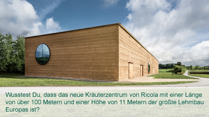 Das neue Kräuterzentrum von Ricola ist der größte Lehmbau Europas.