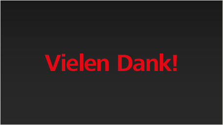 Vielen Dank für Euer Engagement!