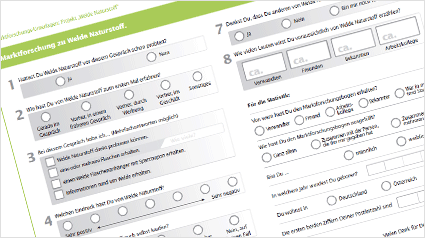 Mit dem Marktforschungsunterlagen Meinungen zu Welde Naturstoff aus dem Umfeld erfragen.