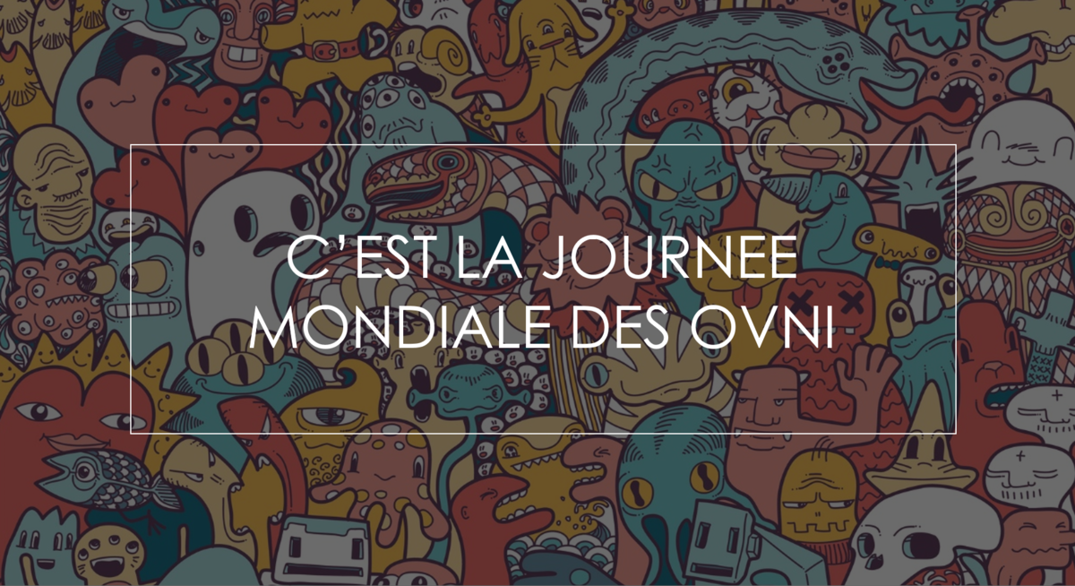 Journée mondiale des OVNI