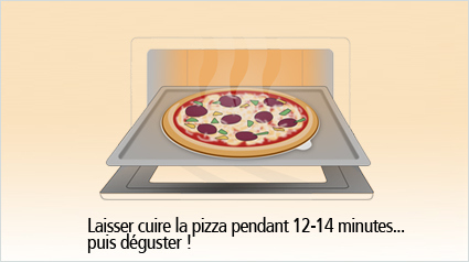 Laisser cuire la pizza pendant 12-14 minutes... puis déguster !