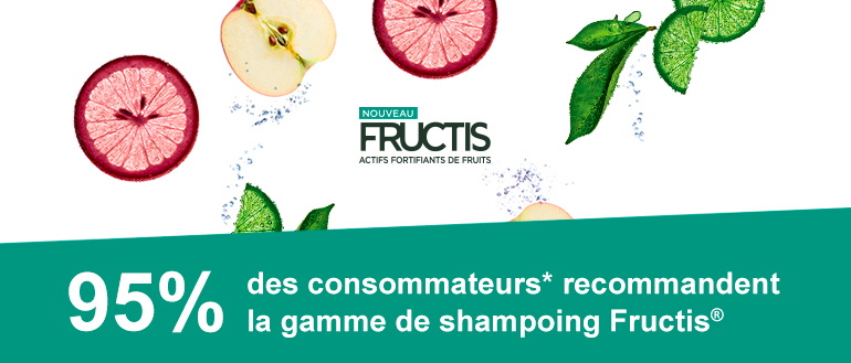 95% des consommateurs* recommandent la gamme de shampoing Fructis®