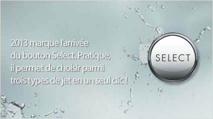 2013 marque l'arrivée du bouton Select. Pratique, il permet de choisir parmi trois types de jet en un seul clic !