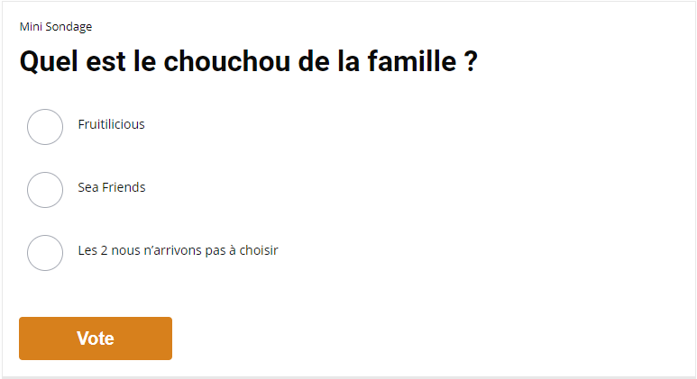 #TeamFruitilicious ou #TeamSeaFriends !
