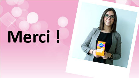 Céline nous remercie pour cette belle aventure