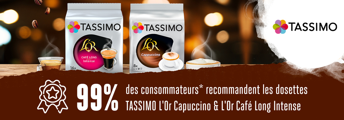 99% recommandent les boissons L'Or de TASSIMO