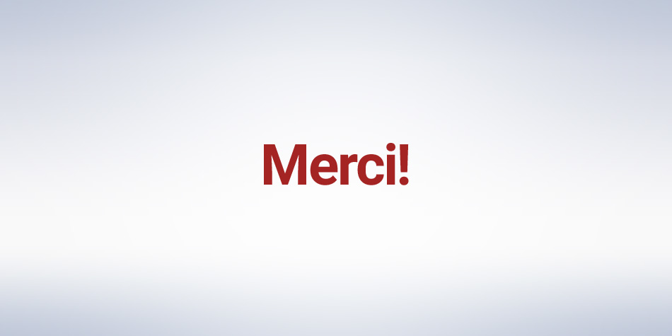 Merci !