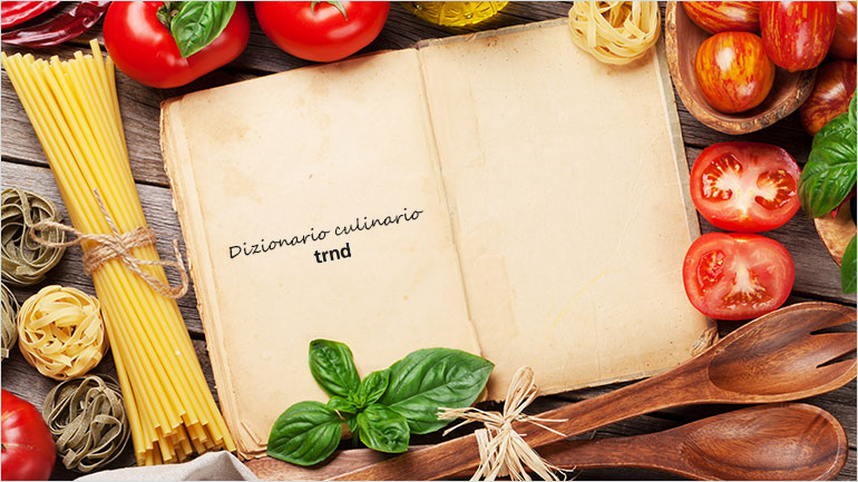 Il dizionario culinario trnd mobile