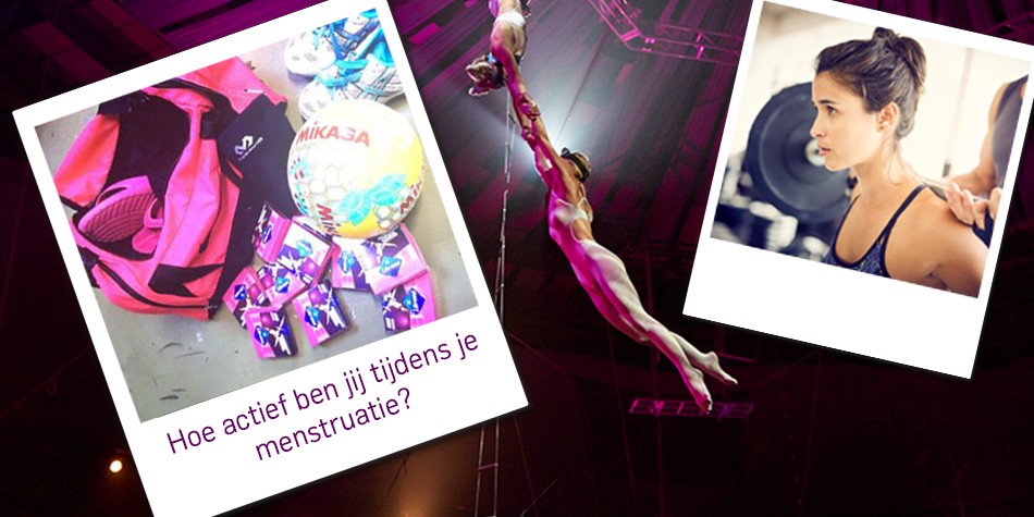 Hoe actief ben jij tijdens je menstruatie?