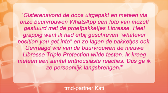 Breng je vriendinnen op de hoogte via WhatsApp zoals trnd-partner Kati, of… 