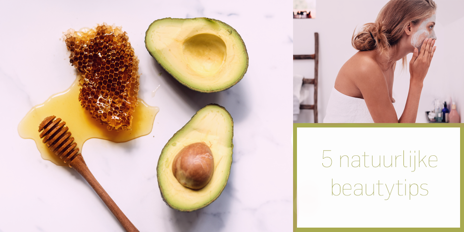 5 natuurlijke beautytips