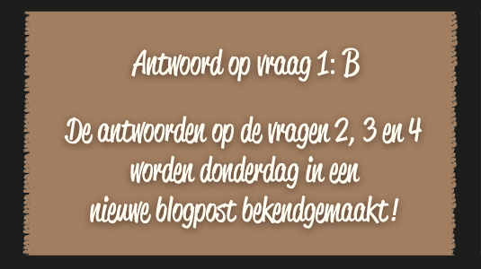 We delen alvast het antwoord op vraag 1. We houden de andere antwoorden nog eventjes geheim. ;-)