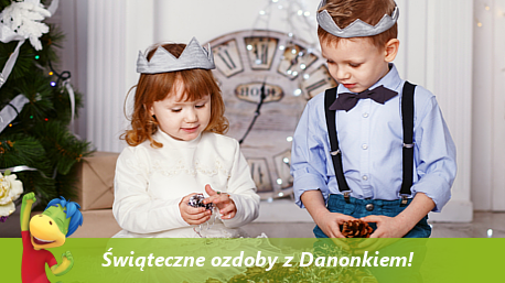 Tworzymy świąteczne ozdoby z Danonkiem!