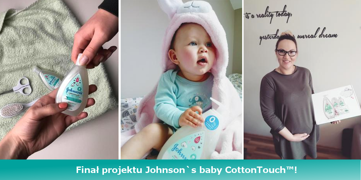 Finał projektu Johnson`s baby CottonTouch™!