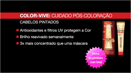 Cuidado Pós-Coloração Color-Vive : específico para cabelos pintados ou com madeixas. A fórmula alimenta intensamente a fibra capilar e torna-a sedosa salientando o brilho da sua cor.